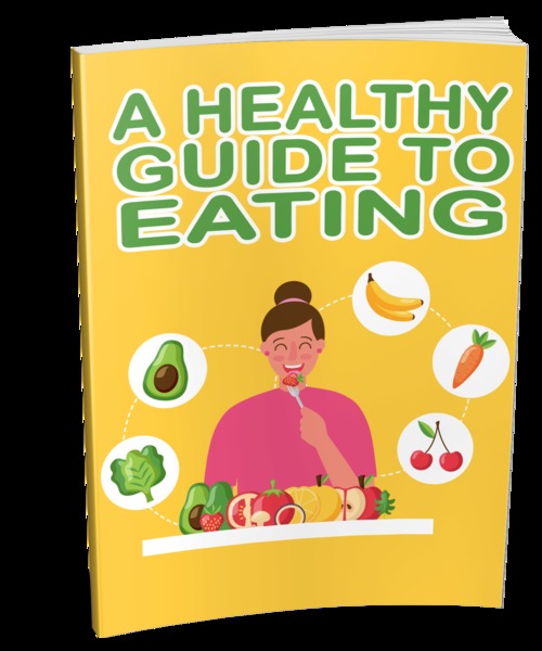 Product picture A Healthy Guide To Eating