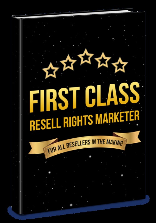 Product picture First Class Resell Rights Marketer